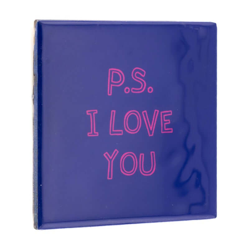 Tegeltje p.s. I love you