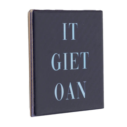 Tegeltje It Giet Oan