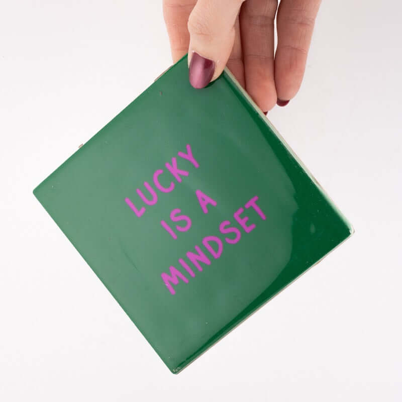 Tegeltje lucky is a mindset