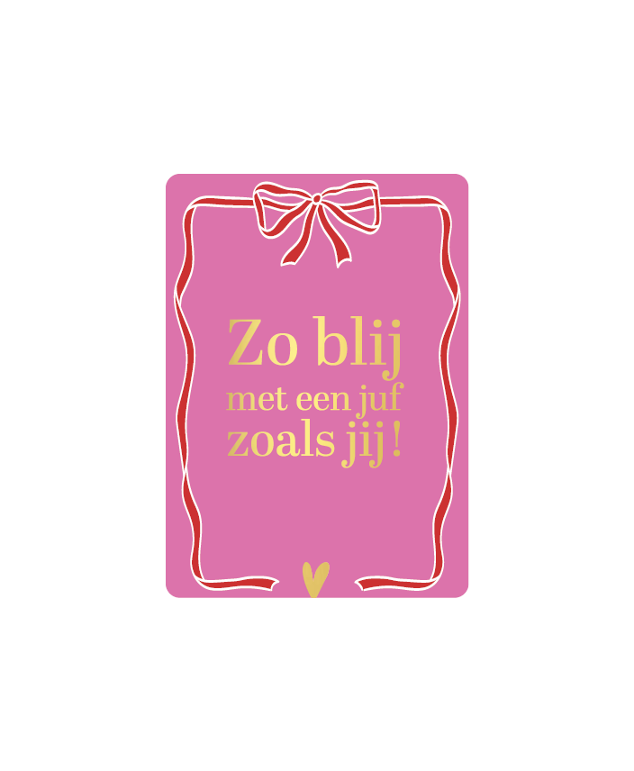 Kaartje - Zo blij met een Juf als jij