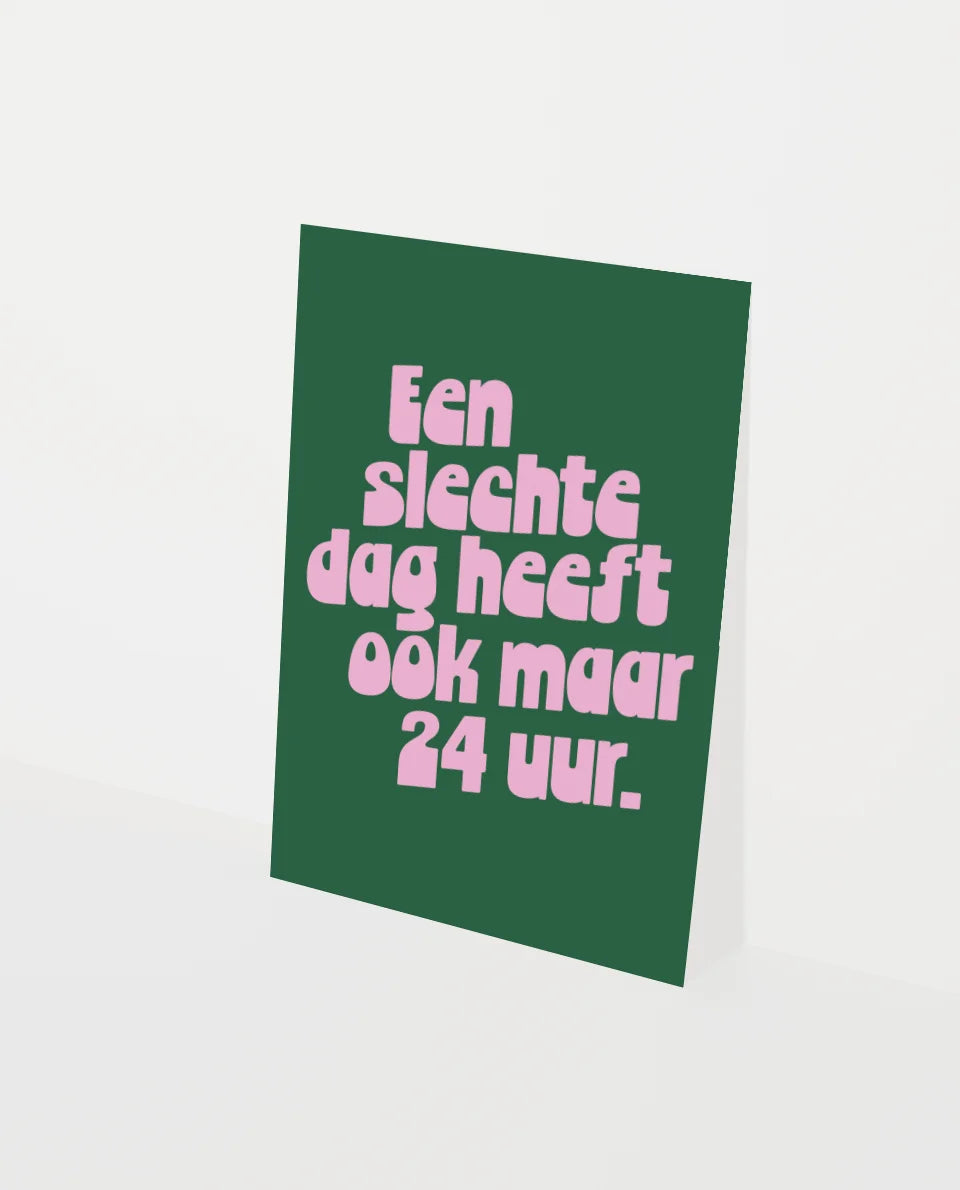 Wenskaart een slechte dag