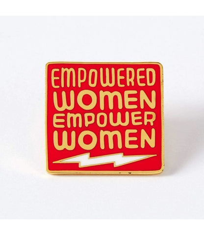 Empowered Women Empower Women Enamel Pin