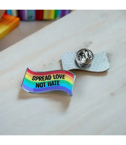 Spread Love Not Hate Pin