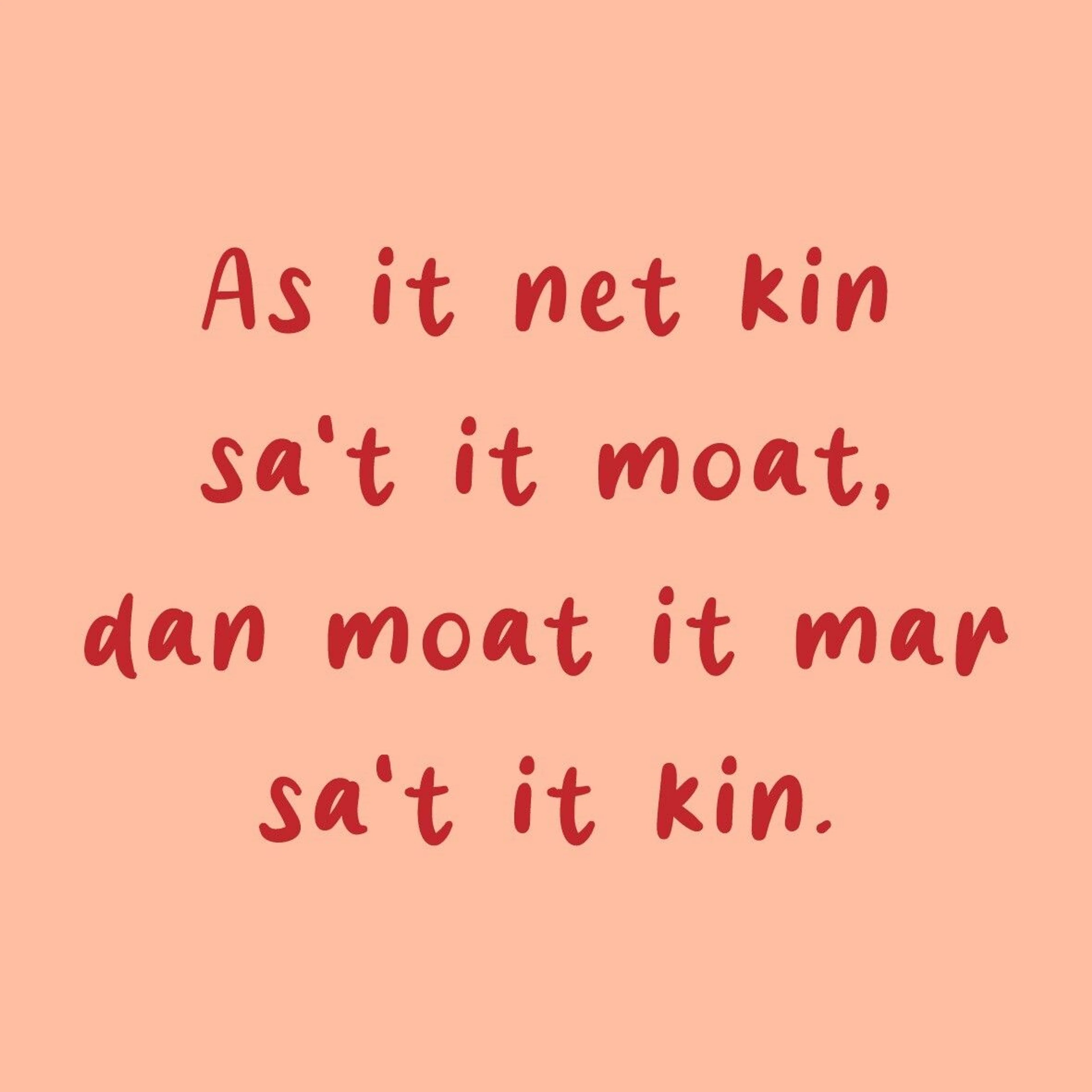 Tegeltje  Fries as it net kin sa't it moat